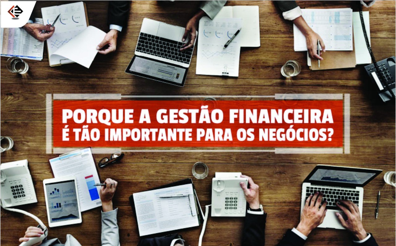 Gestão Financeira O Que Você Precisa Saber 10 Vantagens 8651