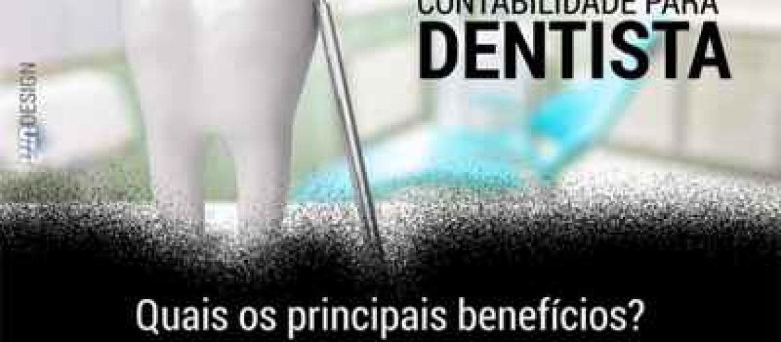 Contabilidade para dentistas e clínica